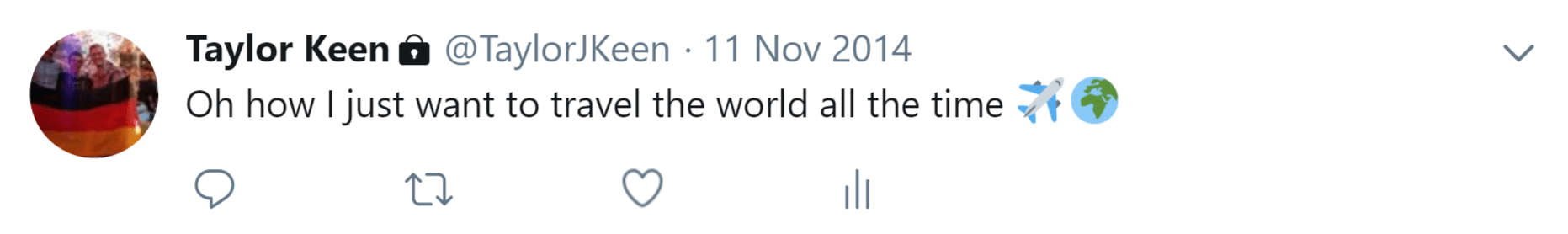 Tweet from 2014 about my desire to travel